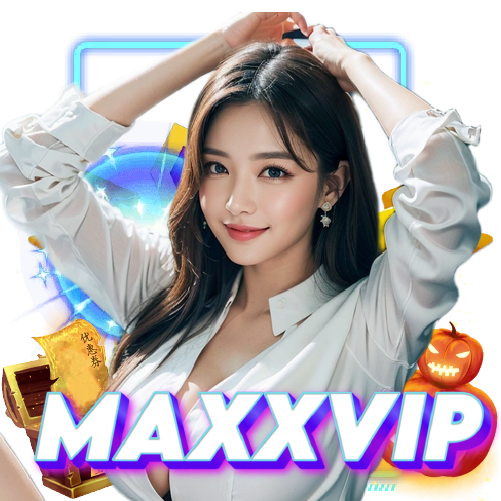 maxxvip ปลอดภัย