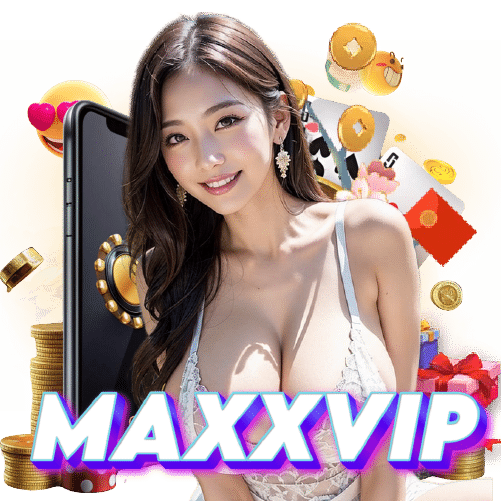 maxxvip เข้าสู่ระบบ